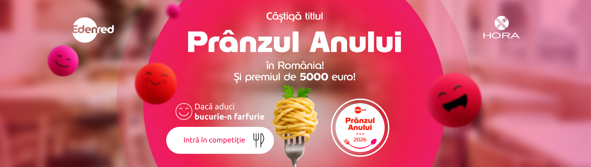 Câștigă titlul Prânzul Anului în România și premiul de 5000 euro